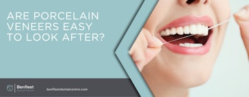 Are porcelain veneers easy to look after