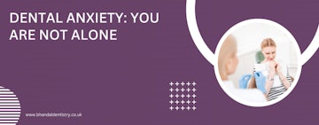 Dental anxiety: You are not alone
