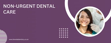 Non-Urgent Dental Care
